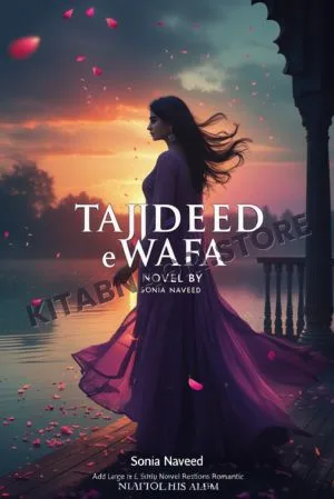Tajdeed e Wafa by Sonia Naveed
