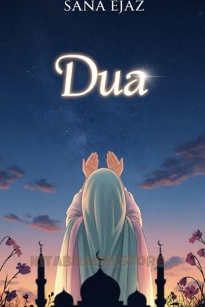 Dua Novel By Sana Ejaz