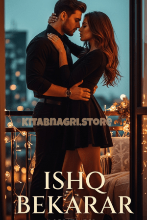 Ishq Bekarar Novel by Noor Ul Arafat
