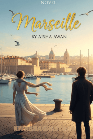 Marseille Urdu Novel by Aisha Awan