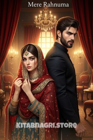 Mere Rahnuma Novel by Noor Rajpoot