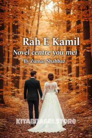 Rah E Kamil Novel By Zumar Shahbaz