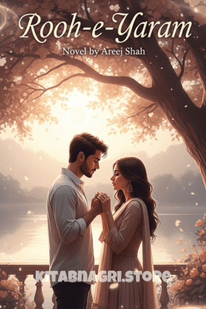 Rooh E Yaram Novel by Areej Shah Complete - ai image generated