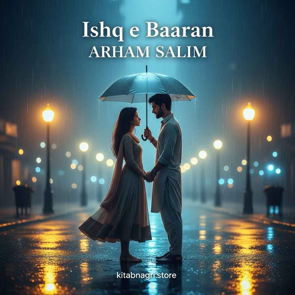 Ishq e Baaran Novel by Arham Salim - ai image generated.