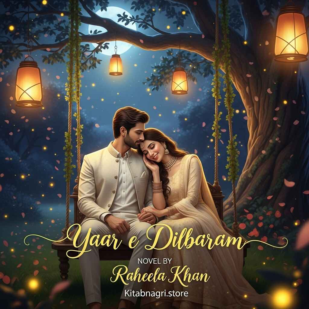 Yaar e Dilbaram Novel by Raheela Khan