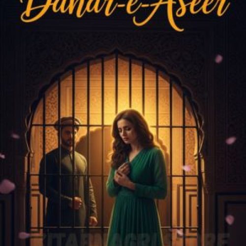 Dahar E Aseer Novel by Aqsa Malik