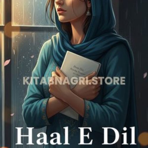 Haal E Dil Novel by Rimsha Hussain.