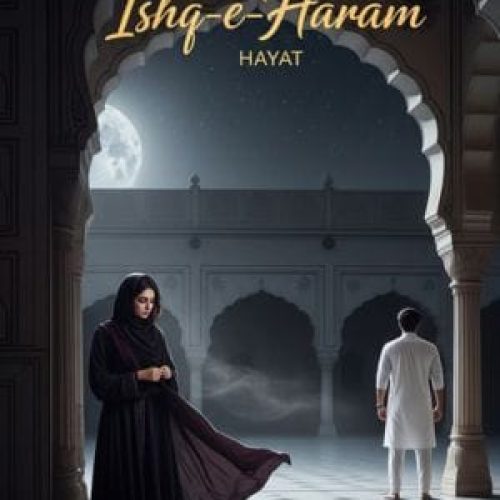 Ishq e Haram Novel by Hayat