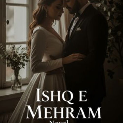 Ishq e Mehram Novel by Umm e Omama