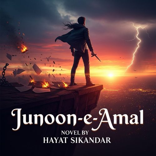 Junoon E Amal Novel by Hayat Sikandar - ai image generated