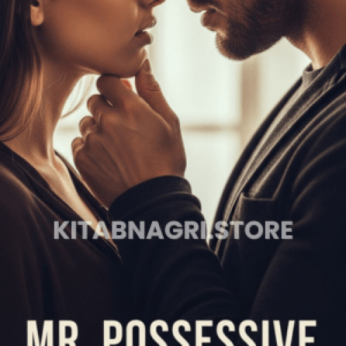 Mr. Possessive Love