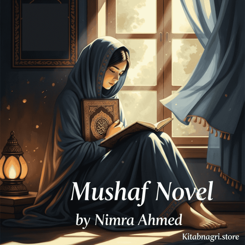 Mushaf Novel by Nimra Ahmed PDF
