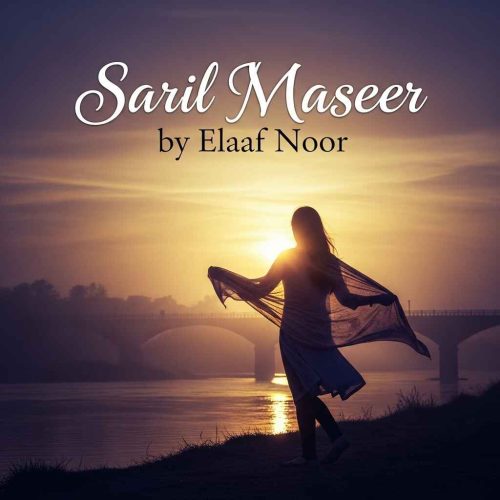Saril Maseer Novel by Elaaf Noor