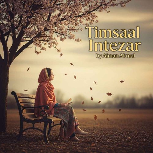 Timsaal Intezar Novel by Aiman Akmal