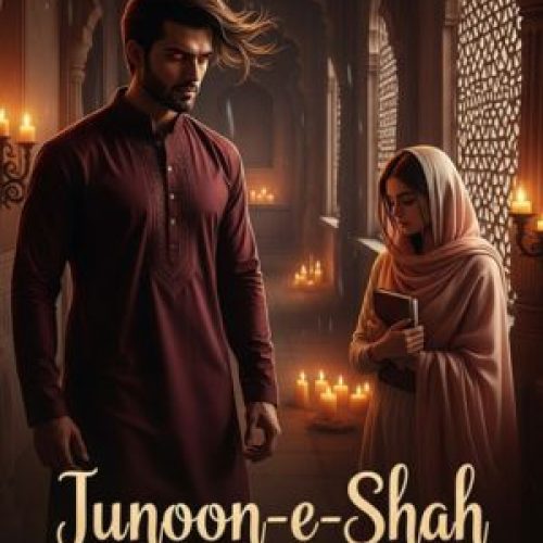 Junoon E Shah Novel by Hayat Sikandar
