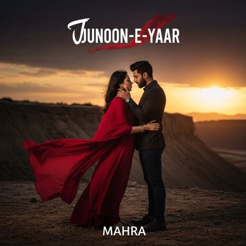 Junoon E Yaar Novel by Mahra Complete